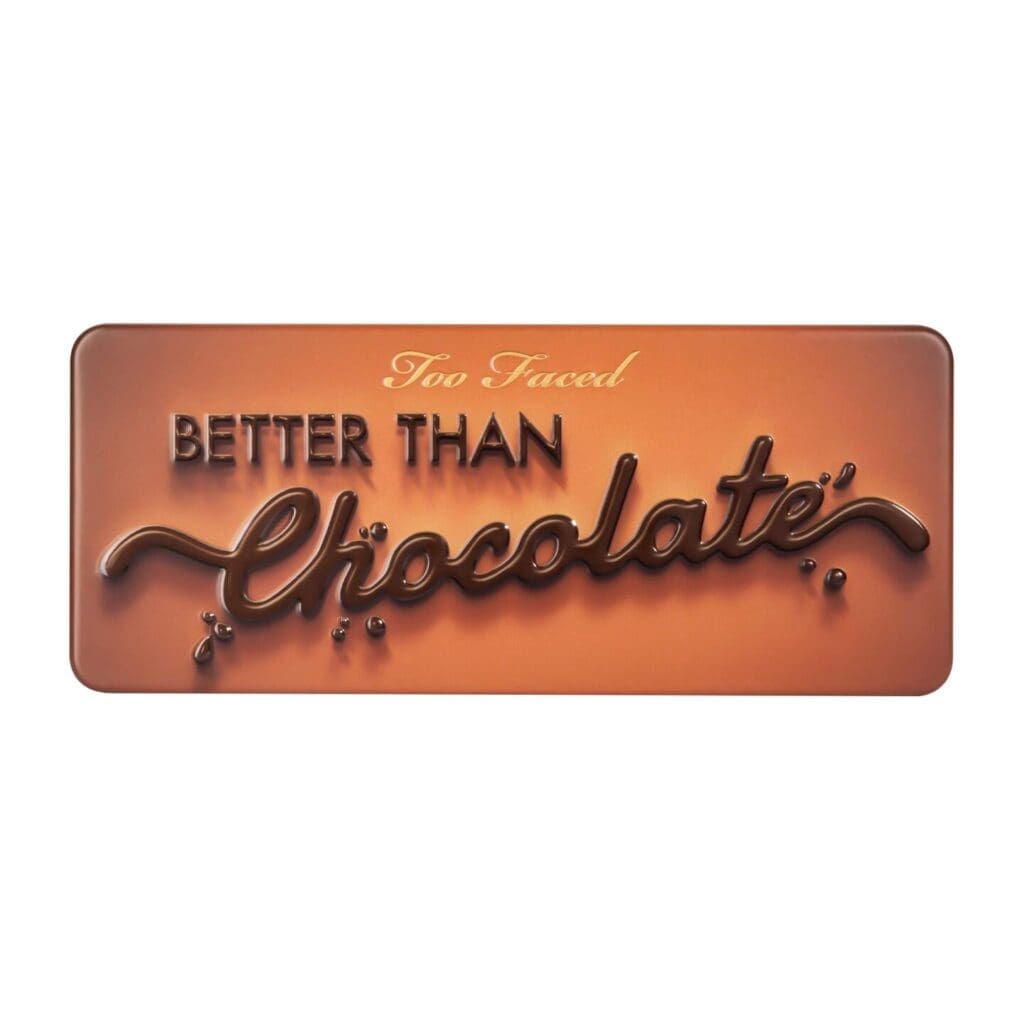 Too Faced Better Than Chocolate